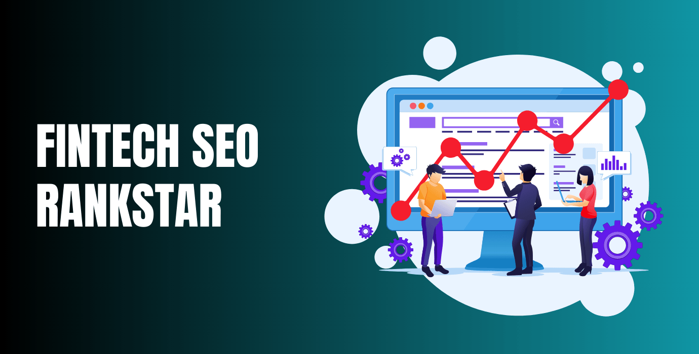 FinTech SEO Rankstar - Improve Your Growth