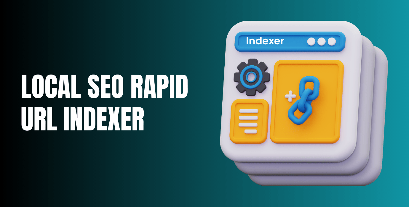 Local SEO Rapid URL Indexer: How To Index URL Rapidly