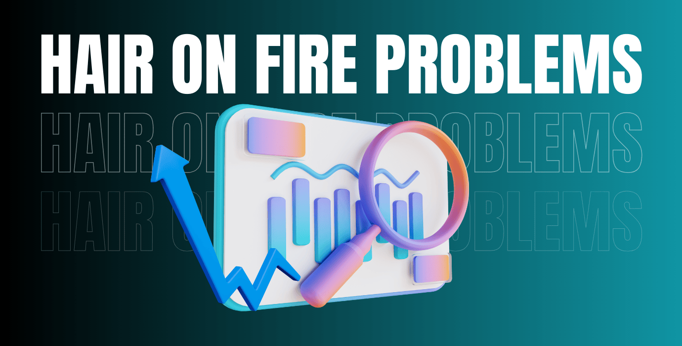 Should Startups Be Only For Hair On Fire Problems? Ultimate Guide